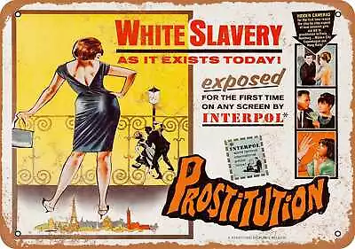 METAL SIGN - 1965 Prostitution White Slavery Movie - Vintage Look Reproduction - Image 1 of 2