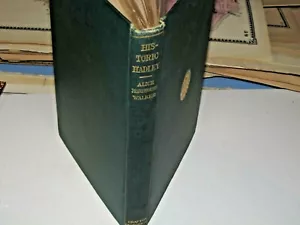 HISTORIC HADLEY, MA., (1906) BY ALICE M. WALKER, A NICE CLEAN COPY, 130 PAGES. - Picture 1 of 3