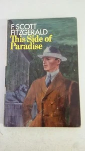 The Side Of Paradise Paperback –1970 by F.SCOTT FITZGERALD (Author) - Picture 1 of 1