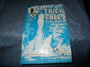 National Park Service Dept Interior Glacier National Park Trick Falls Self Guidi - Picture 1 of 5