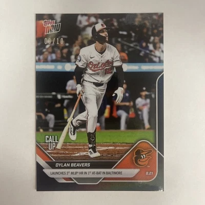 2025 Topps Now Dylan Beavers #590 RC Rookie CALL-UP Black 09/10 ORIOLES - Image 1 of 3