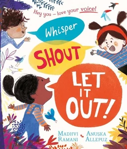 Whisper, Shout: Let It Out! by Madhvi Ramani Paperback Book - Picture 1 of 1