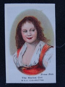 Franz Hals THE MARKET GIRL Old Masters (Silk) by Godfrey Phillips BDV 1922 - Picture 1 of 1