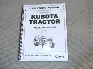 MANUAL DE OPERADORES DE TRACTOR KUBOTA MODELO M8200DTN-B - Imagen 1 de 5
