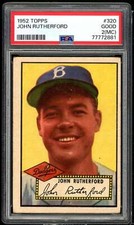 John Rutherford Rookie Card 1952 Topps #320 PSA 2 (MC)