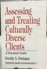 ASSESSING and TREATING CULTURALLY DIVERSE CLIENTS Practical Guidelines pb 1994