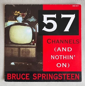 Bruce Springsteen - 57 Channels UK 7" Single 6581387 EX / EX - Picture 1 of 4