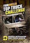 FOUR WHEELER TOP TRUCK CHALLENGE I: DRIVER INTERVIEWS AND TRUCK SPECS NEW DVD