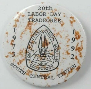 1973-1992 20th Labor Day Tradeoree South Central Region Button [C-1683] - Picture 1 of 1