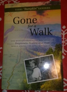 📙Signed! Gone for a Walk:One Woman’s Revealing Discovery of Forgiveness Healing - Picture 1 of 4