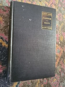 The Academy Classics Scott’s Ivanhoe with Intro by Merrill 1916 - Imagen 1 de 11