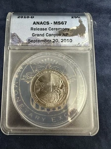 2010-D Grand Canyon Quarter ANACS MS67 – Release Ceremony Issue – Rare Label - Picture 1 of 2