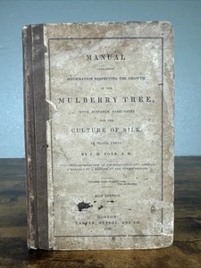 1833 HANDBUCH DES MAULBEERBAUMS FÜR DIE SEIDENKULTUR VON J.H. COBB - Bild 1 von 14