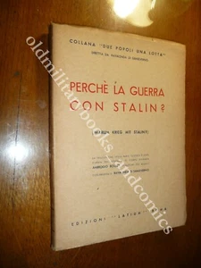 PERCHÉ LA GUERRA CON STALIN? (WARUM KRIEG MIT STALIN?) - Picture 1 of 3