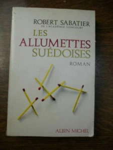 Robert Sabatier: Las Cerillas Sueco / Albin Michel - Imagen 1 de 1