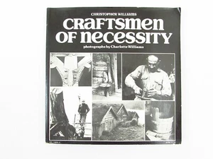 Craftsmen of Necessity by Christopher Williams 1974 Softcover - Picture 1 of 6