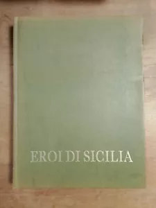 Eroi di Sicilia - Aurelio Rigoli 1983 - Foto 1 di 1