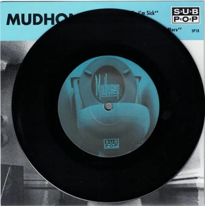 Mudhoney "Touch Me I'm Sick" b/w "Sweet Young Thing Ain't" Sub Pop 7" NEW M/M - Picture 1 of 5