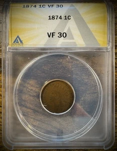 1874 1C Indian Head Cent Penny ANACS VF 30 Semi-key Date SEE VIDEO - Picture 1 of 3