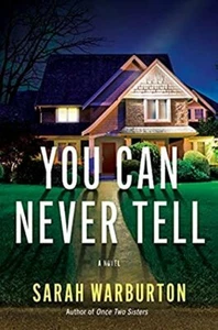 You Can Never Tell by Sarah Warburton 2021 Thriller 1st Ed ARC Paperback - Bild 1 von 2