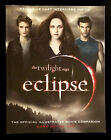 Twiglight Saga Eclipse The Official Illustrated Movie Companion Great Cond (Ppbk