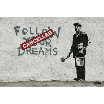 Banksy's Graffiti | Follow Your Dreams 24x36" Art Print | Limited Edition - Image 1 of 4