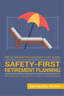 Wade Donald Pfau Safety-First Retirement Planning (Tascabile)