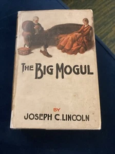 The Big Mogul by Joseph C. Lincoln (1926, hardcover) - Picture 1 of 13