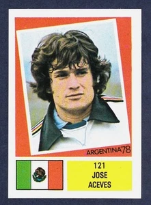 FKS 1978-ARGENTINA 78 #121-MÉXICO-JOSE ACEVES - Imagen 1 de 1