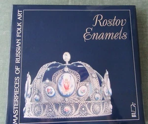  Fine Book Rostov Enamels Masterpieces of Russian Folk Art Excellent Condition - Picture 1 of 12