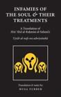 Infamies of the Soul & Their Treatments by Abd al-Rahman al-Sulami & Musa Furber