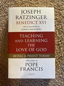 Teaching and Learning the Love of God : Being a Priest Today: Selected Writings - Picture 1 of 1
