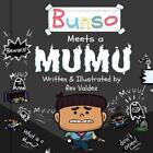 Bunso Meets a Mumu by Rev Valdez (English) Paperback Book