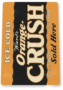 ORANGE CRUSH TIN SIGN MADE FROM FRESH ORANGES THAT SWEET CRAVING JULIUS FLAVOR - Picture 1 of 1