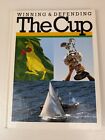 Winning & Defending The Cup Hardcover 1986 Water Sports Sailing America's Cup