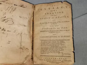 1780 An Extract on the Treatise on the Spirit of Prayer; War & Slavery RARE!!! - Picture 1 of 13