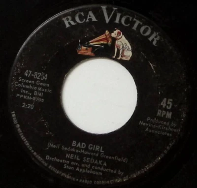 NEIL SEDAKA BAD GIRL/WAIT 'TIL YOU SEE MY BABY RCA VICTOR RECORDS VINYL 45 57-42 Foto 1 de 3