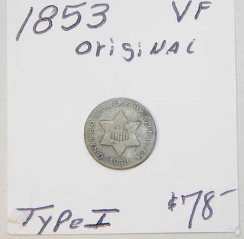 1853 3 CENT SILVER V.F. 100% ORIGINAL NEVER CLEANED TYPE I !!!!!!!!!!!!!!!!!!!! Cover