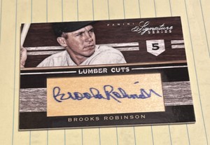 Brooks Robinson HOF Legend Bat AUTO 2012 Signature Series Lumber Cuts #3/5 SSP