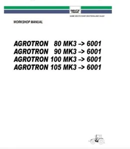 Deutz Agrotron 80-90-100-105 MK3 Werkstatt 90 100 110 Betriebsanleitung - Bild 1 von 8