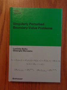 Singularly Perturbed Boundary-Value Problems by Barbu/ Morosanu 2000 HC - Picture 1 of 1