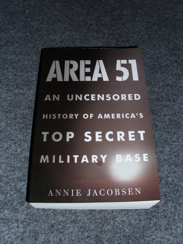 Area 51. An Uncensored History of America's Top Secret Military Base - Image 1 of 1