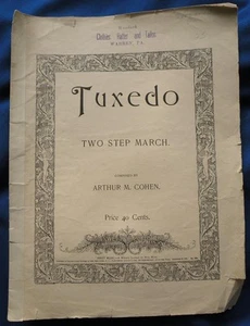 1899 TUXEDO Two Step March Arthur M Cohen Sheet Music WARREN Pennsylvania - Picture 1 of 3