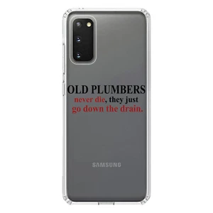 Clear Case for Galaxy S (Pick Model) Old Plumbers Never Die Down the Drain - Picture 1 of 12