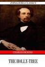 The Holly-Tree by Charles Dickens (English) Paperback Book