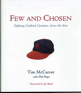 Cardinals Baseball History Greats Tim McCarver Few & Chosen 03 Joe Buck Musial - Picture 1 of 2