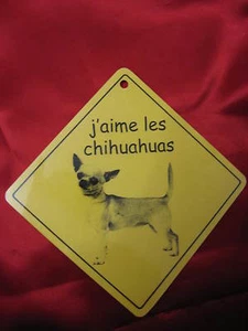 Pancarte - J'aime les Chihuahuas (poil court) - Imagen 1 de 1