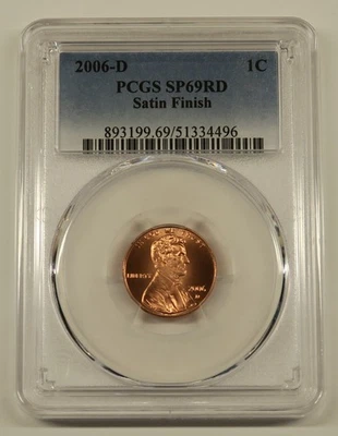 2006 D Satin Lincoln Cent PCGS SP69RD, Free Shipping - Image 1 of 4