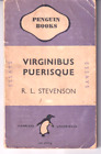 VIRGINIBUS PUERISQUE & other papers - R.L. Stevenson (Penguin 1946)