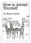 How To Accept Yourself Overcoming Common Problems By Windy Dry